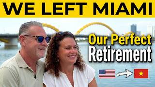 American Couple Retired Early at 55 in Da Nang Vietnam from Miami Florida