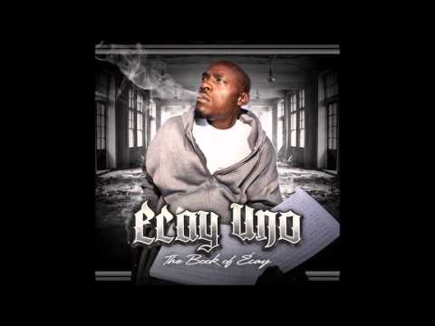 Ecay Uno - Too Young To Know feat Phat Mac, Adonis The Hottest