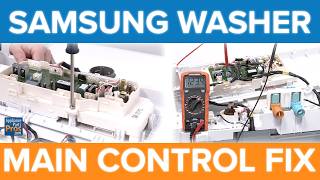 How to Test and Replace a Samsung Top Load Washer Main Control