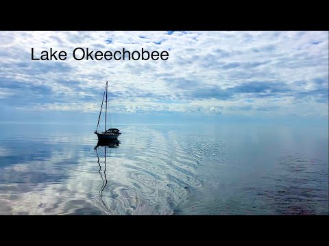 Great Loop #65 Lake Okeechobee