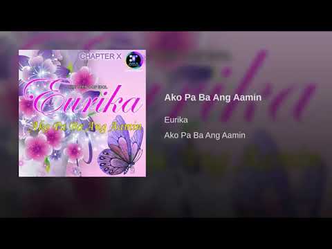 Ako pa ba Ang aamin