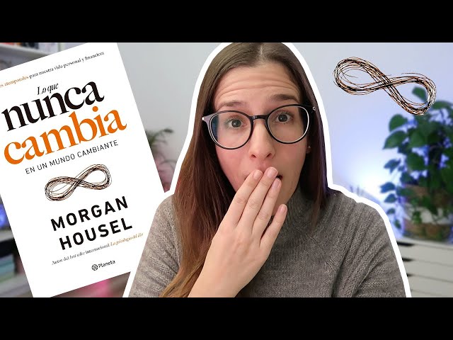 Vídeo relacionado con Lo que nunca cambia - 23 lecciones atemporales para nuestra vida personal y financiera