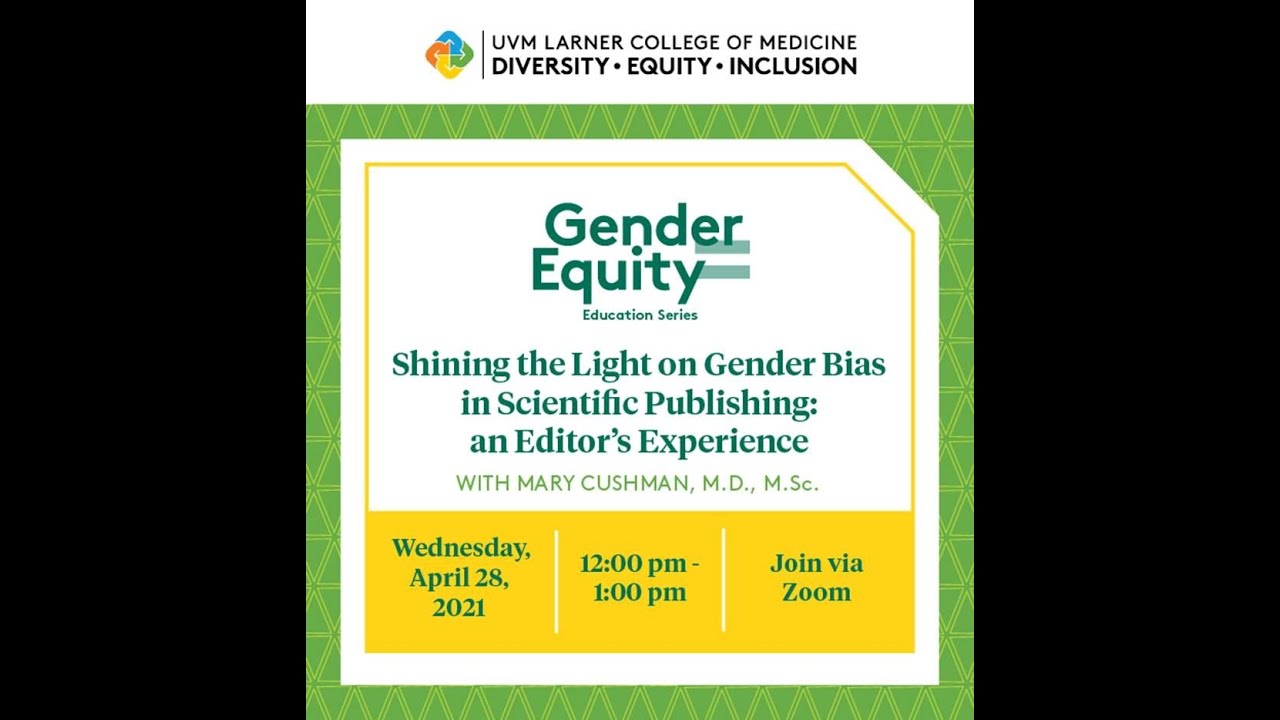 Shining the Light on Gender Bias in Scientific Publishing: An Editor’s Experience