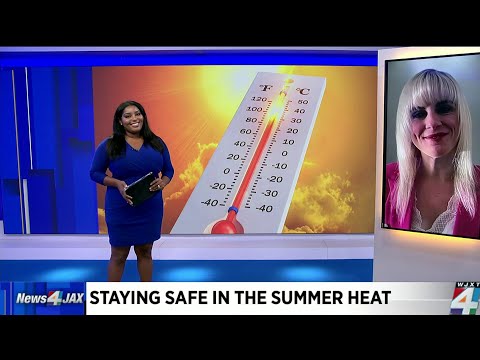 Tips for staying safe in the summer heat