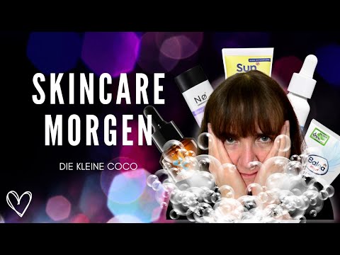 Meine einfache und effektive Morgen Skincare Routine