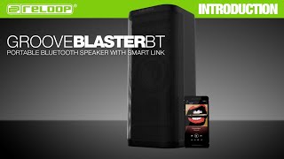 Reloop Groove Blaster BT - Portable Bluetooth Speaker with Smart Link (Introduction)