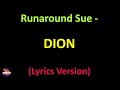 Dion - Runaround Sue - Remastered 1991 (Lyrics version)