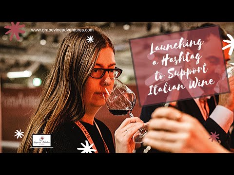 Launching the Hashtag #Wineduringlockdown to Support Italian Wine