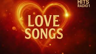 Hits Radio 1 - Best Love Songs 2025 | Love Songs Greatest Hits Playlist | Most Beautiful Love Songs