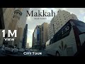 Makkah City Tour | Saudi Arabia |