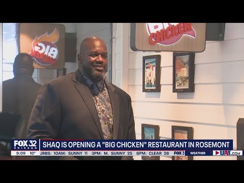 Shaq opening Big Chicken restaurant in Rosemont