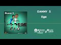 Danny S - Ege [Official Audio] | FreeMe TV