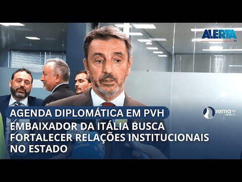 EMBAIXADOR DA ITÁLIA NO BRASIL VISITA PORTO VELHO PARA FORTALECER RELAÇÕES INSTITUCIONAIS.