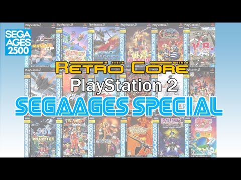 Retro Core 5 - Vol:3 - PlayStation 2 Sega Ages 2500 (3D Ages)