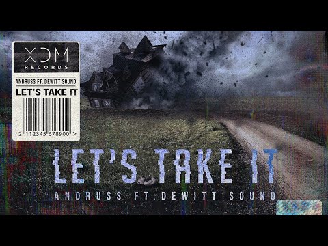 🌪Let’s Take It ft. dewitt Sound (Lyric Video)