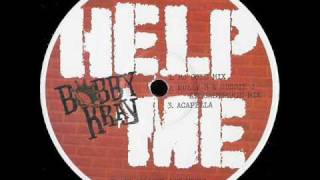 Bobby Kray - Help Me (Solution Remix)