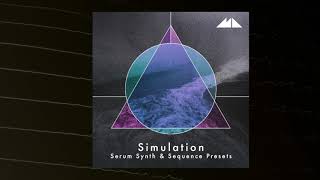 Video thumbnail for Simulation - Serum Synth & Sequence Presets Demo by ModeAudio