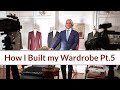 How I Built My Wardrobe Part 5