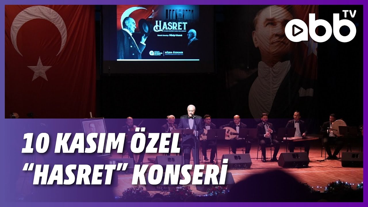10 KASIM ÖZEL HASRET KONSERİ