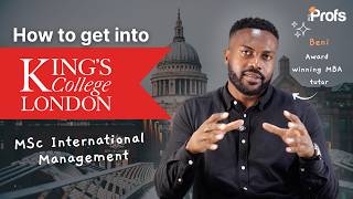 HOW TO GET INTO KCL FOR MSC INTERNATIONAL MANAGEMENT
