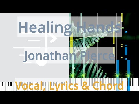 Healing Hands - Jonathan Pierce