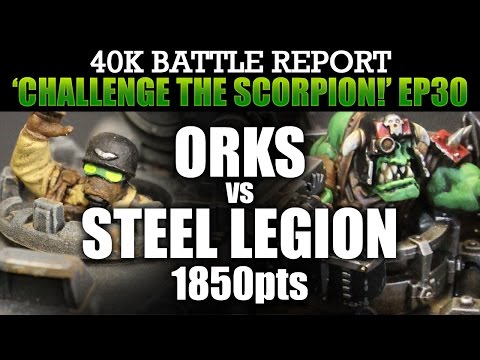 Steel Legion vs Orks WH40K BatRep CTS30: DEATH OR GLORY! 1850pts | HD