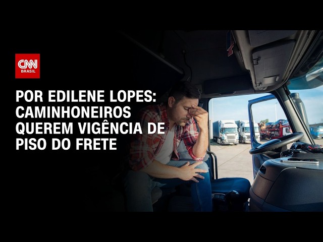 Caminhoneiros querem vigência de piso do frete | HORA H