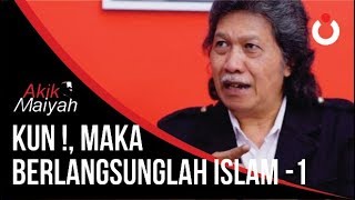 Download lagu Cak Nun: 'KUN!' Maka Berlangsunglah Islam - Bagian 1/3 mp3