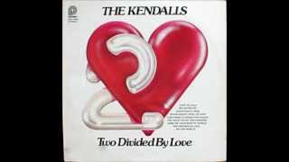 The Kendalls - Make Me Your Kind Of Woman