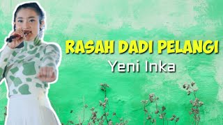 Download lagu Rasah Dadi Pelangi - Yeni Inka | Lyrics & Lirik Video | (aquinaldy) mp3 Download lagu Rasah Dadi Pelangi - Yeni Inka | Lyrics & Lirik Video | (aquinaldy) mp3