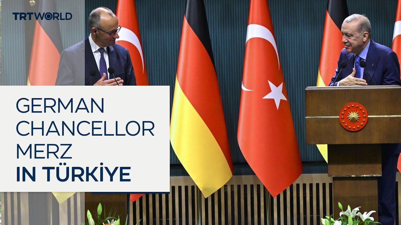 German Chancellor Merz pays first official visit to Türkiye