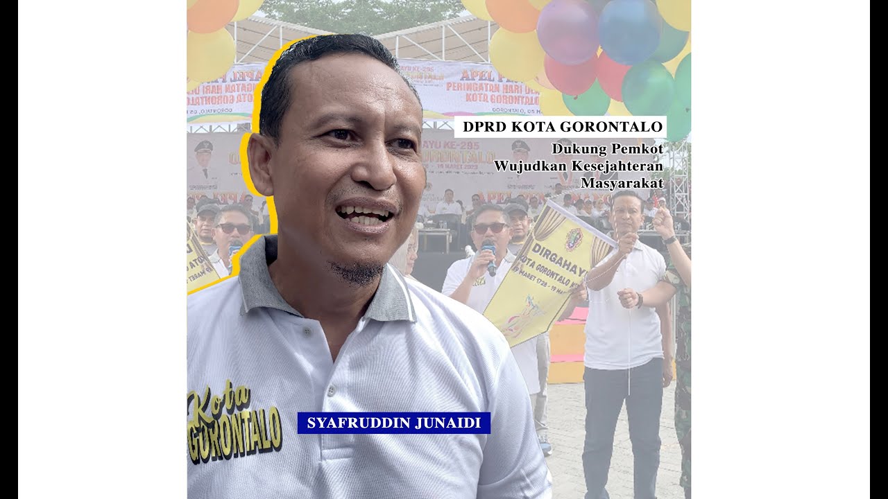 Jelang Peringatan HUT ke-295, DPRD Dukung Pemkot Wujudkan Kesejahteran Masyarakat Kota Gorontalo