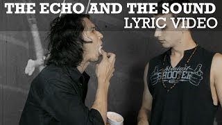 The Echo and the Sound "Unusual Love" - Lyric Video from BlindBlindTiger.com Speakeasy