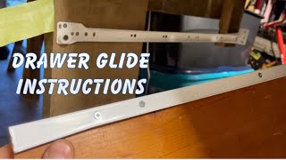How To install European drawer glides by Hickory hardware Instructions￼