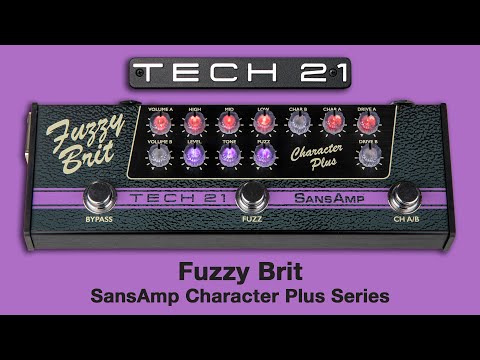 Tech 21 SansAmp Character Plus Series: Fuzzy Brit