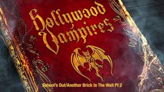 The Hollywood vampires-Another brick in the wall pt2+Schools out