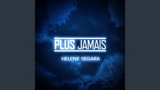 Plus jamais Music Video