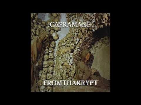 CAPRAMANE - FROMTHAKRYPT (PROD. CAPRAMANE)