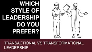 What is Transactional Leadership (and How Does it Differ From Transformational Leadership)?
