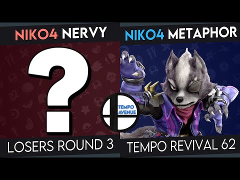 Tempo Revival 62 - nervy (Various) Vs. Metaphor (Wolf) - LR3 - Smash Ultimate