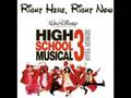 Right Here, Right Now-High School Musical 3 ...
