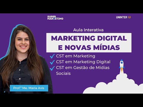 Aula Interativa 1 | Marketing Digital e Novas Mídias
