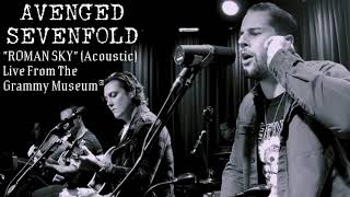 Avenged Sevenfold - Roman Sky (Live Acoustic) | AUDIO ONLY
