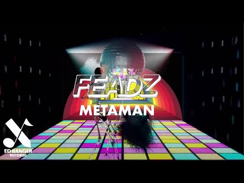 Feadz - Metaman (Official Video)