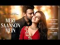 Meri Saanson Mein Prabhas Nidhhi Agerwal New Hindi Love Song 2025