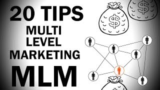 20 Tips for Multi Level Marketing Beginners to get Huge Success