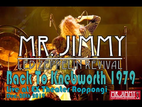 [The Song Remains The same~Celebration Day]MR. JIMMY Led Zeppelin Revival [Back To Knebworth1979]