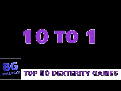 Top 50 Dexterity Games - 10 to 1
