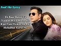 EK BAAT BATAO TOH FILHAAL 2 MOHABBAT LYRICS B Praak Jaani Akshay K Nurpur S Ammy V