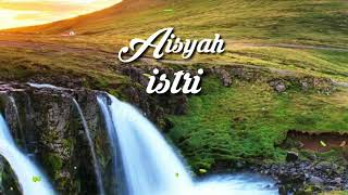 Download lagu aisyah istri rasulullah - cover anisa rahma mp3